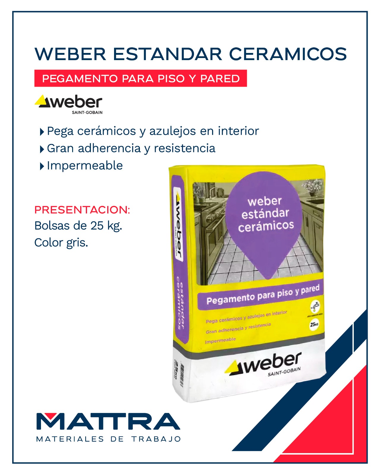 pegam WEBER Estandar